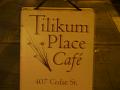 Tilikum Place Cafe sign